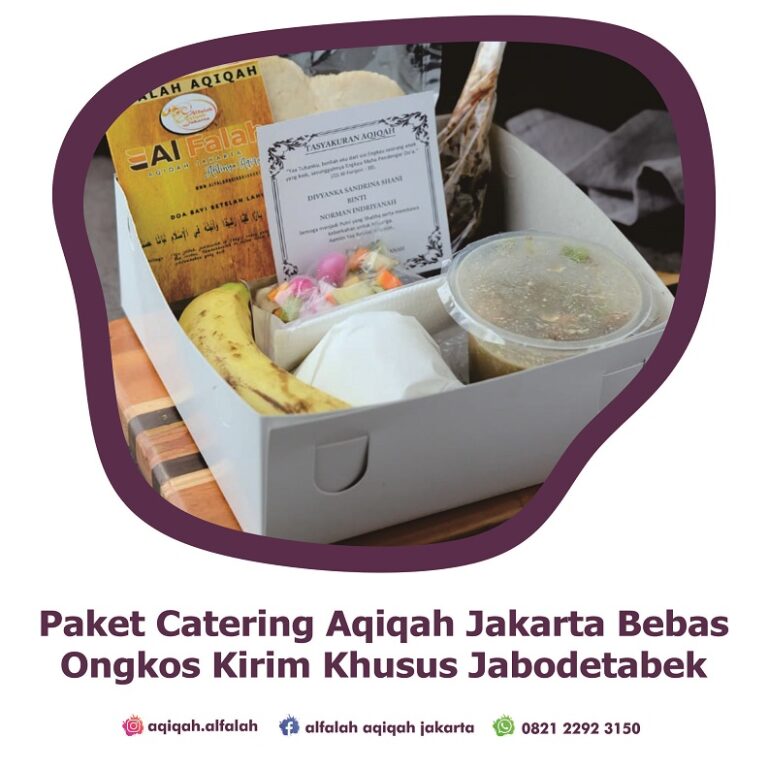 4. Paket Catering Aqiqah Jakarta Bebas Ongkos Kirim Khusus Jabodetabek